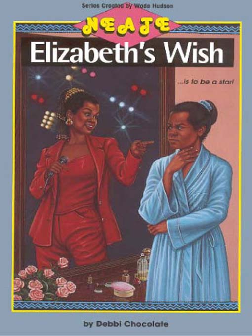 Elizabeth's Wish (NEATE #2)