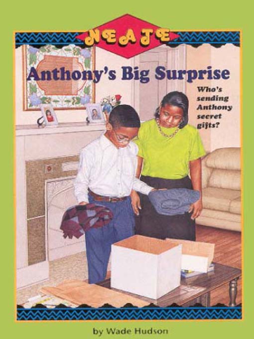 Anthony's Big Surprise (NEATE #3)