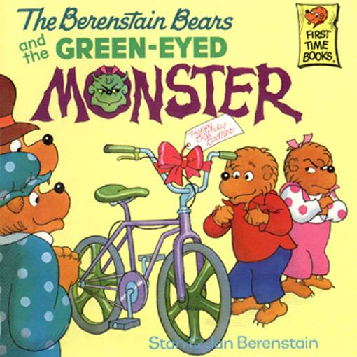 The Berenstain Bears and the Green-Eyed Monster