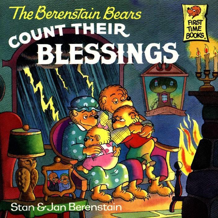 The Berenstain Bears Count Their Blessings