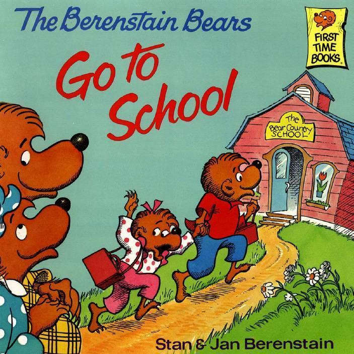 The Berenstain Bears Go to School