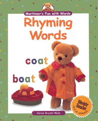 Mortimer's Fun with Words: Rhyming Words