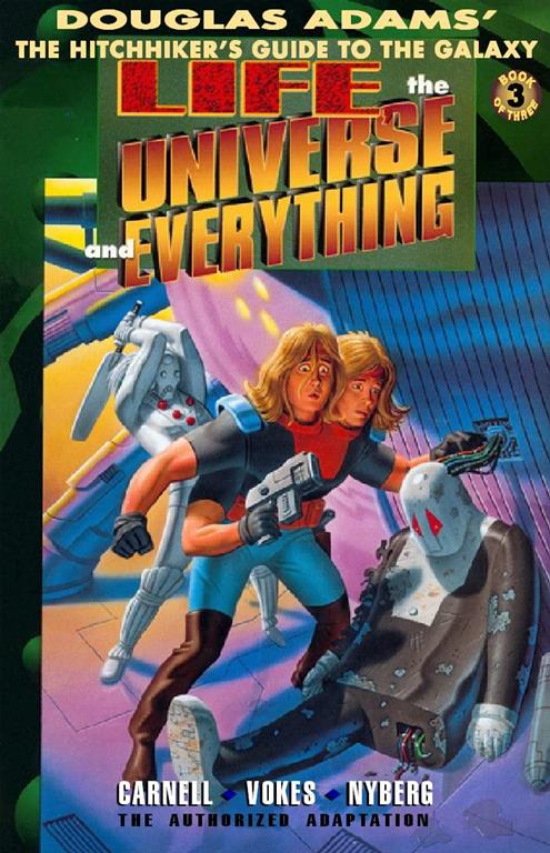 Life, the Universe and Everything: Book 3 of 3 - The Graphic Novel