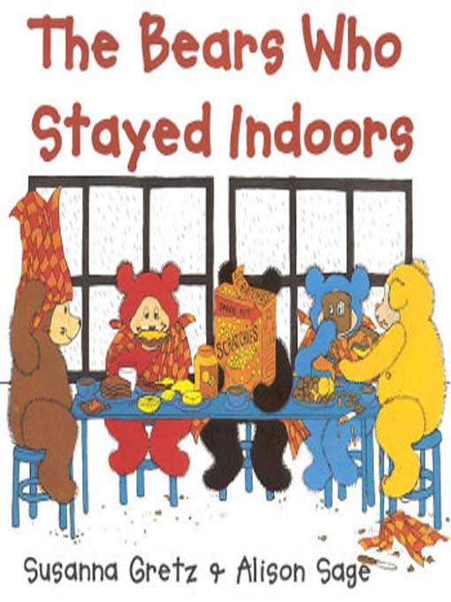 The Bears Who Stayed Indoors