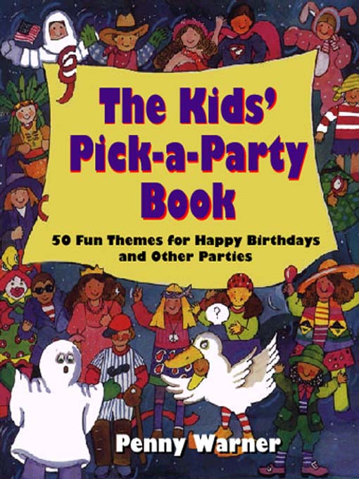 The Kids' Pick-a-Party Book