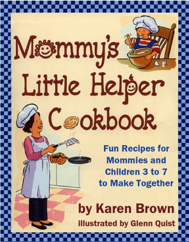 Mommy's Little Helper Cookbook