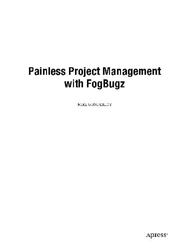 Painless Project Management with FogBugz