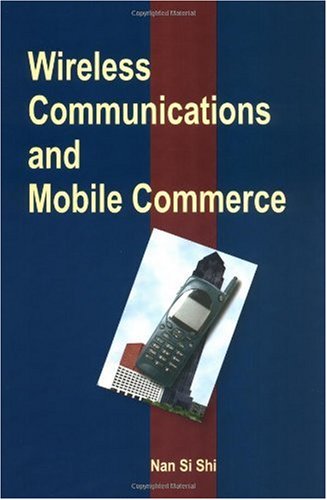 Wireless Communications and Mobile Commerce