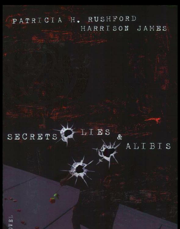 Secrets, Lies and   Alibis