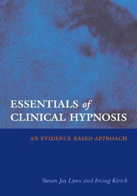 Essentials Of Clinical Hypnosis