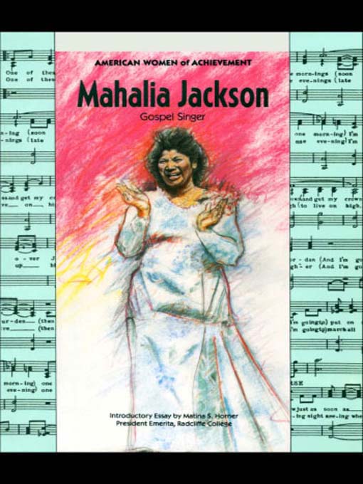 Mahalia Jackson, Gospel Singer