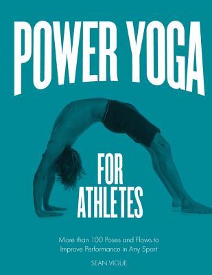 Power Yoga for Athletes