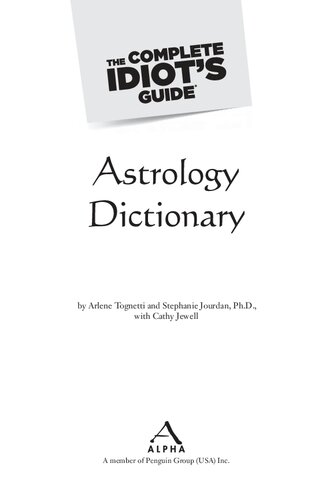 The Complete Idiot's Guide Astrology Dictionary