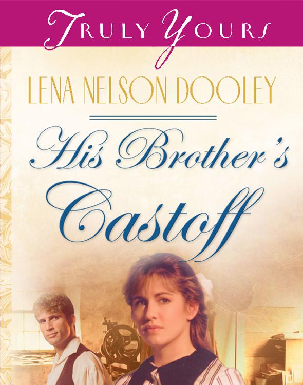 His Brother's Castoff