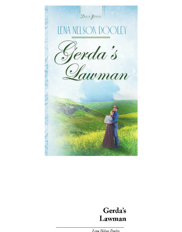 Gerda's Lawman