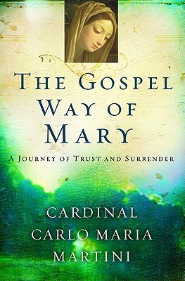 The Gospel Way of Mary