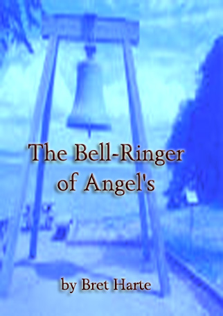 The Bell-Ringer of Angel's