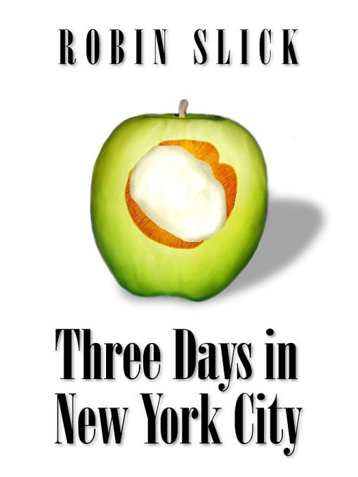 Three Days in New York City