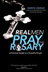 Real Men Pray the Rosary