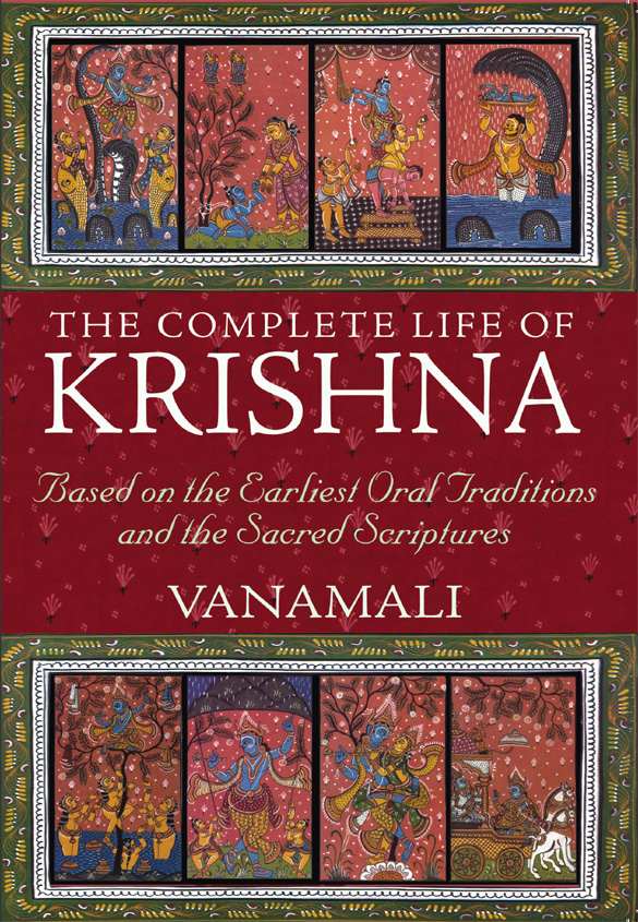 The Complete Life of Krishna