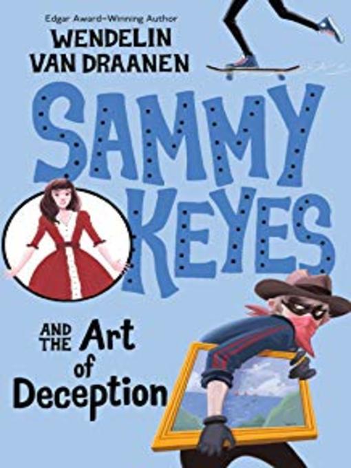 Sammy Keyes and the Art of Deception