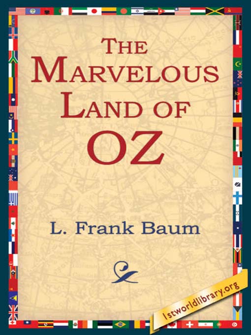 The Marvelous Land of Oz