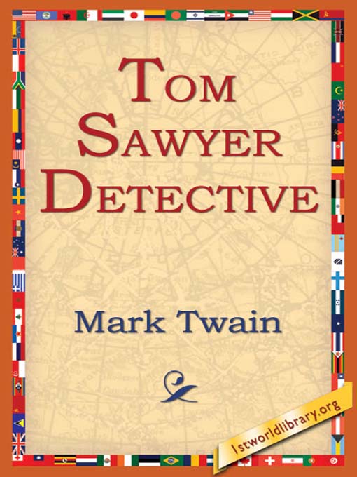 Tom Sawyer, Detective
