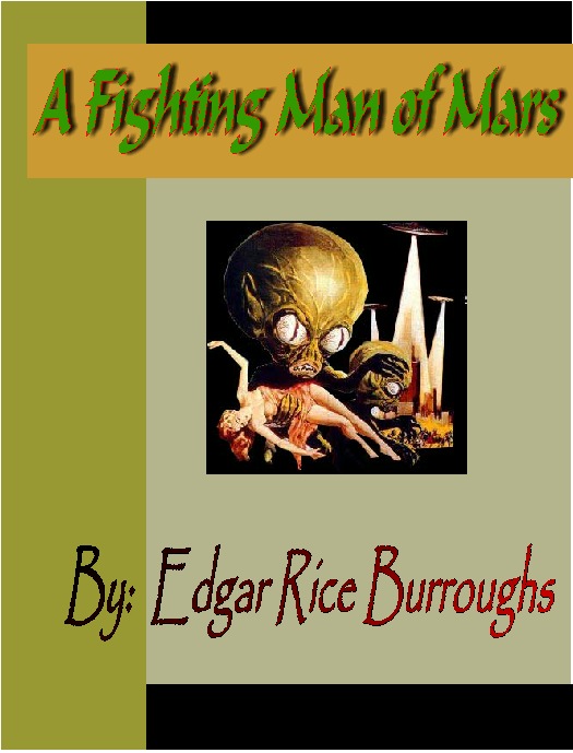 A Fighting Man of Mars