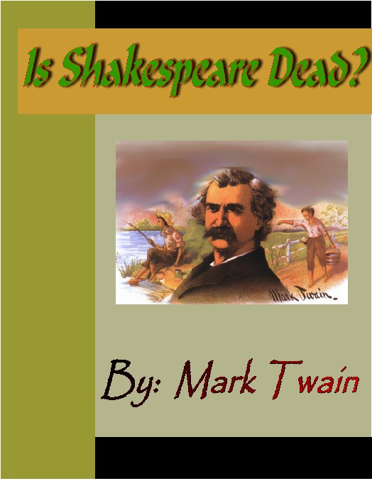 Is Shakespeare Dead?