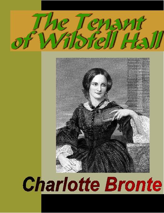 The Tenant of Wildfell Hall