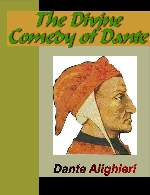 The Divine Comedy of Dante