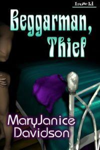 Beggarman, Thief