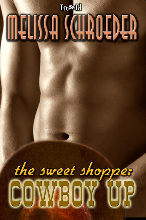 The Sweet Shoppe: Cowboy Up