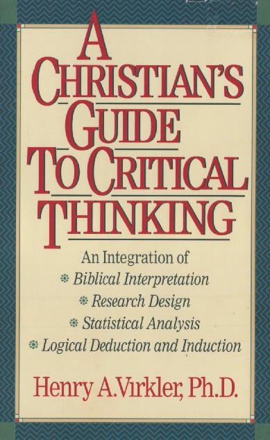 A Christian's Guide to Critical Thinking