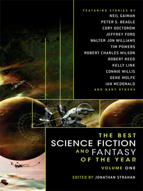 The Best Science Fiction and Fantasy of the Year, Volume 1