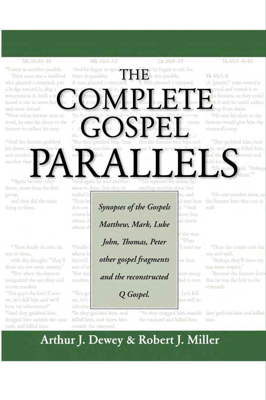 The Complete Gospel Parallels