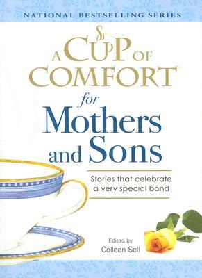 A Cup of Comfort for Mothers and Sons