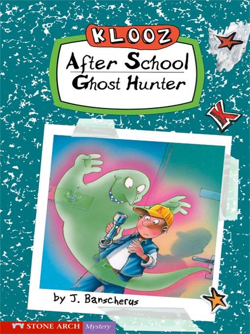 After School Ghost Hunter