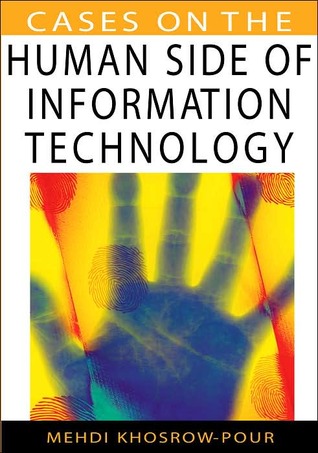 Cases on the Human Side of Information Technology