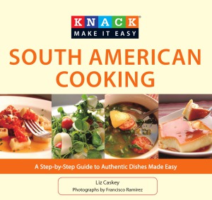 Knack South American Cooking