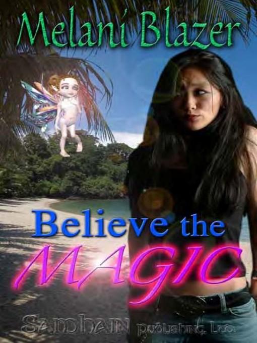 Believe the Magic