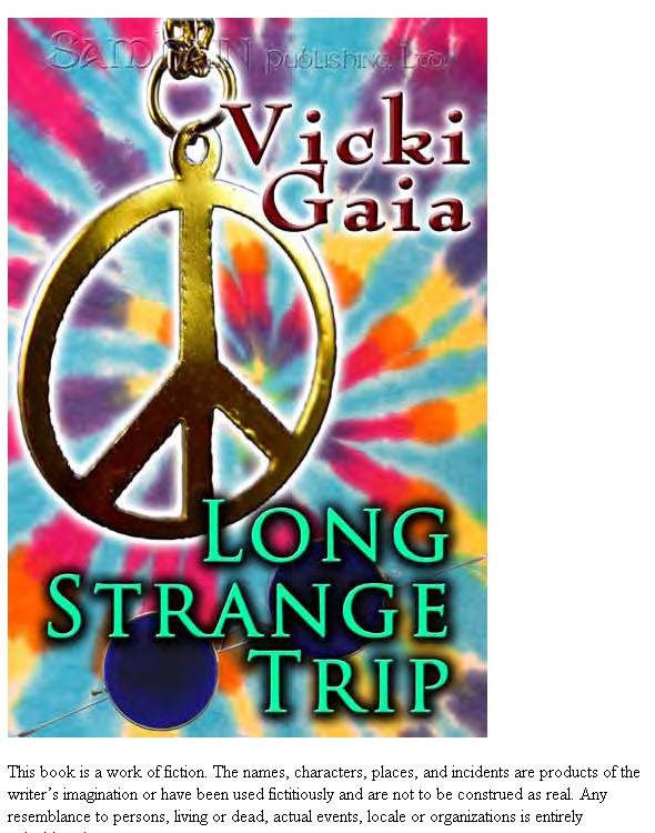 Long Strange Trip