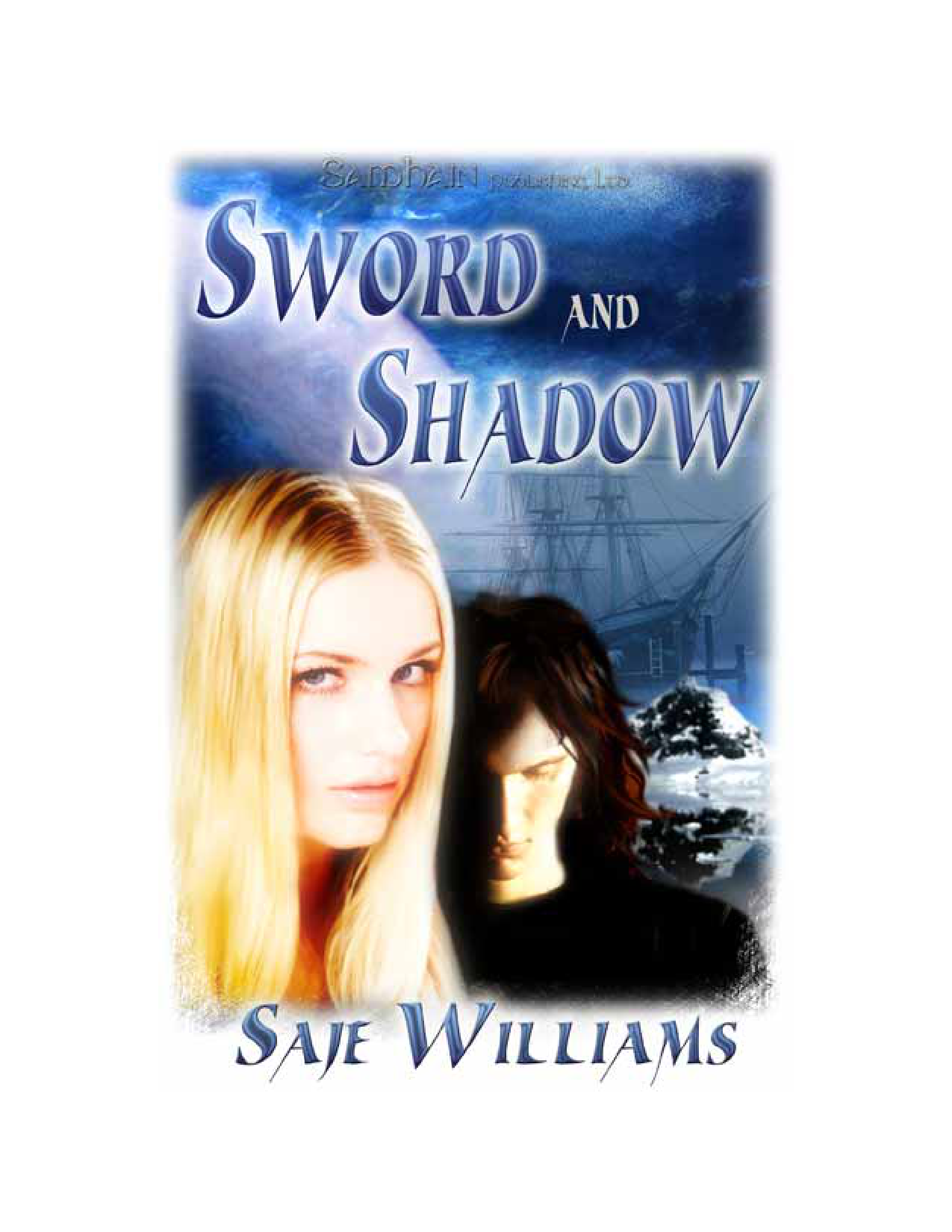 Sword and Shadow