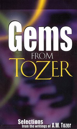 Gems from Tozer