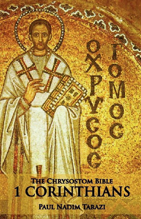 The Chrysostom Bible - 1 Corinthians