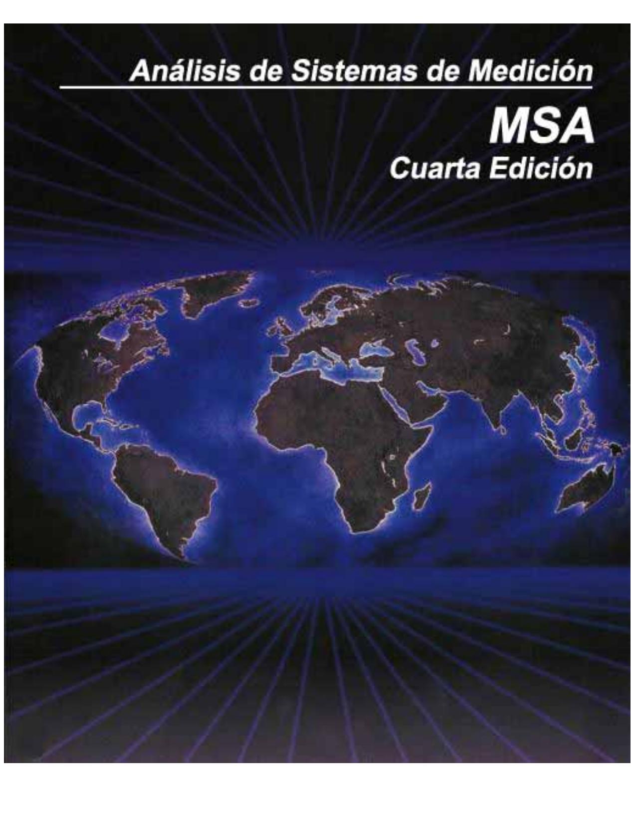 Measurement Systems Analysis (MSA)