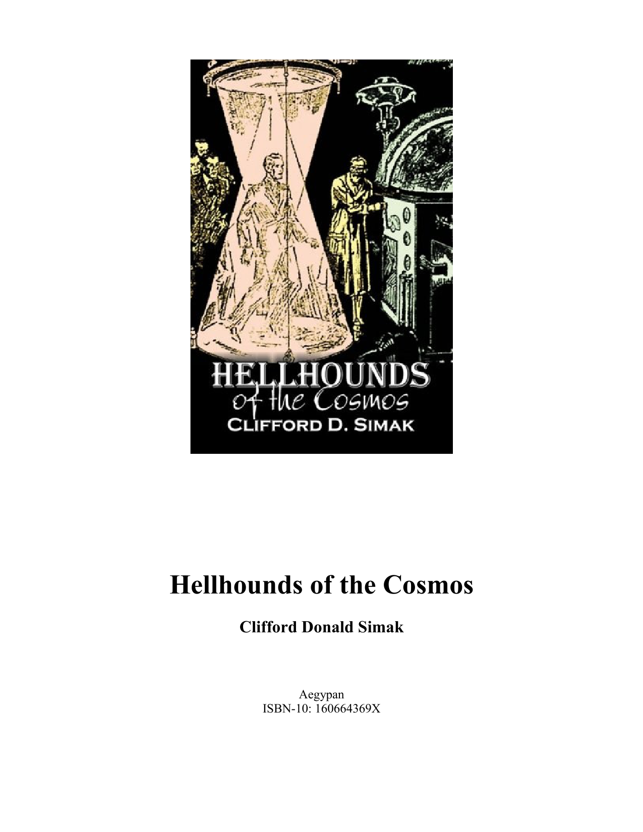 Hellhounds of the Cosmos by Clifford D. Simak, Science Fiction, Fantasy, Adventure, Space Opera