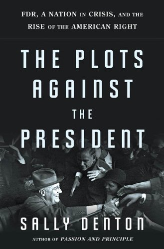 The Plots Against the President