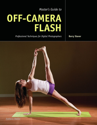 Master's Guide to Off-Camera Flash