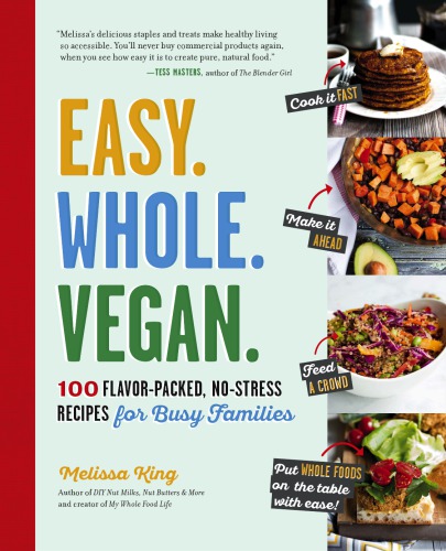 Easy. Whole. Vegan